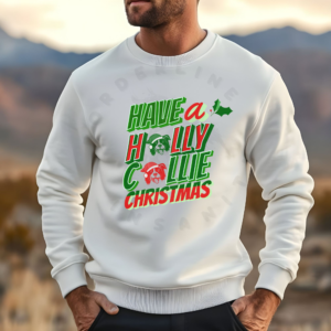 Two Border Collies in Santa hats with Have a Holly Collie Christmas retro text design on sweatshirt